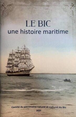 Le Bic. Une histoire maritime
