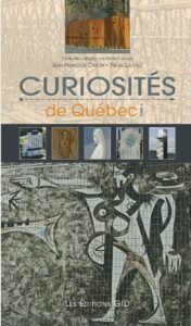 Curiosités de Québec 3